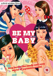 Be My Baby (DVD) -Third Window Films- TerracottaDistribution