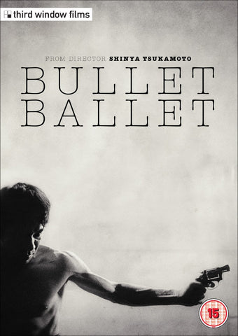 Bullet Ballet (DVD) Limited Edition slipcase version -Third Window Films- TerracottaDistribution