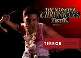 The Monster Chronicles: Tiktik -Terrorcotta- TerracottaDistribution